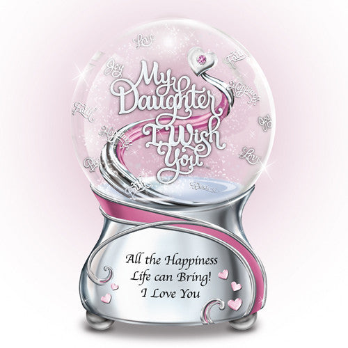 DAUGHTER I WISH YOU GLOBE